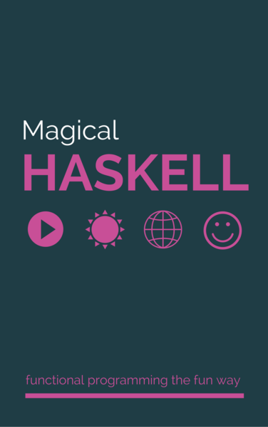 Magical Haskell by Anton Antich Leanpub PDF/iPad/Kindle