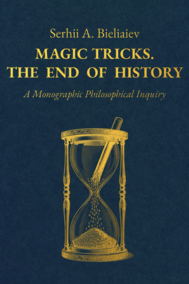 Magic Tricks. The End of History