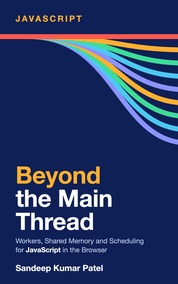 Beyond the Main Thread