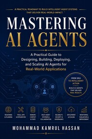 Mastering AI Agents