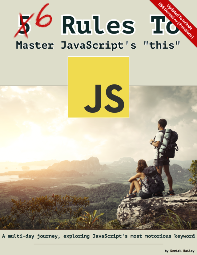 6 Rules To Master JavaScript's "this" [Leanpub PDF/iPad/Kindle]