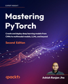 Mastering PyTorch - Second Edition