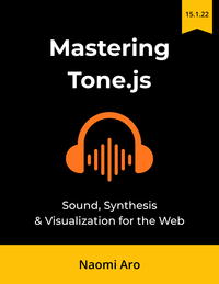 Mastering Tone.js