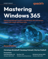 Mastering Windows 365 - Second Edition