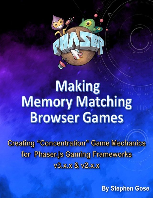 Making Memory Matching Browser Games [Leanpub PDF/iPad/Kindle]