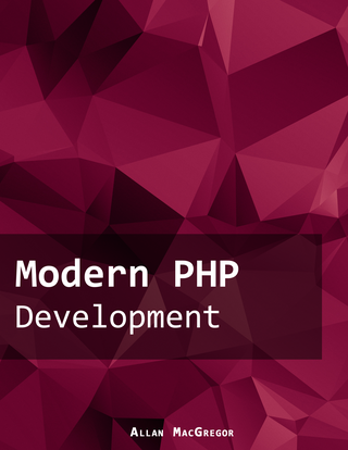 Modern PHP by Allan MacGregor [Leanpub PDF/iPad/Kindle]