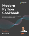 Modern Python Cookbook - Third Edition