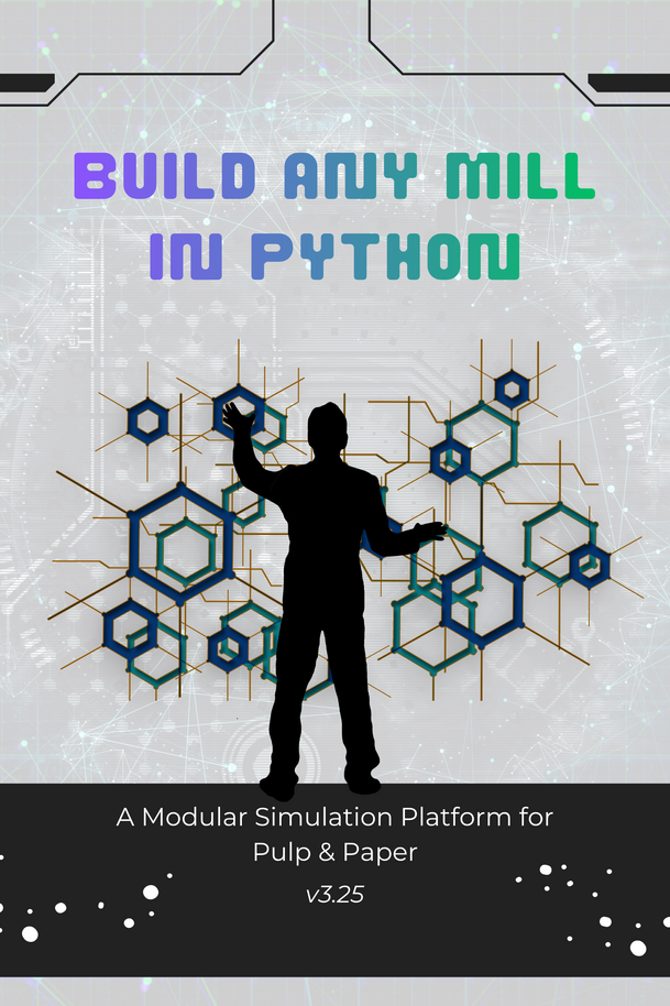 Build Any Mill in Python: A Modular Simulation… [PDF/iPad/Kindle]