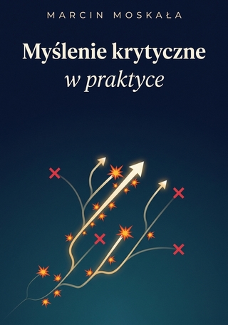 Myślenie krytyczne od podstaw