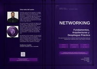 NETWORKING - Fundamentos, Arquitecturas y Despliegue Práctico.