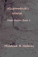 Niiganabiik's World Flash Fic