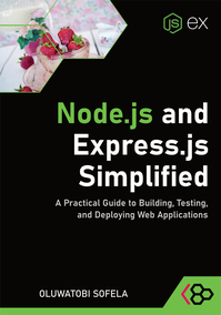 Node.js and Express.js Simplified