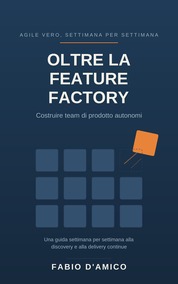 Cover of Oltre La Feature Factory