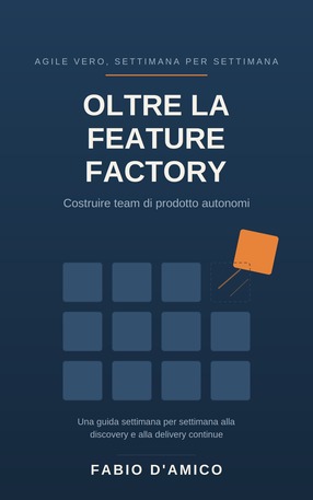 Oltre La Feature Factory