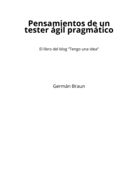 Pensamientos de un tester ágil pragmático