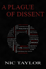 A Plague of Dissent
