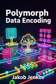 Polymorph Data Encoding