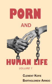Porn and Human life