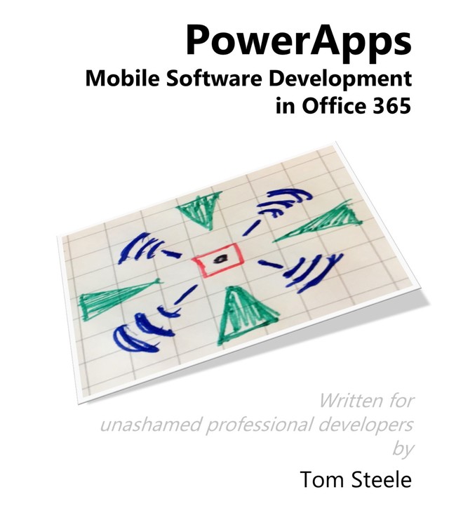 PowerApps Mobile Software Development in Office… [PDF/iPad/Kindle]