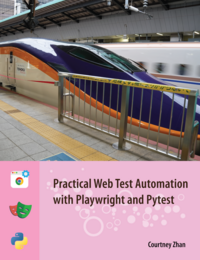 Practical Web Test Automation with Playwright and Pytest
