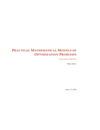Practical Mathematical Models of Optimization Problems