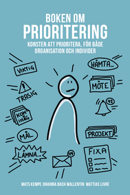 Boken om prioritering (del 1 av 3 är klar)