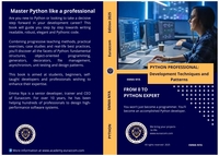 Professional Python: Development Techniques and Patterns