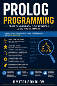 Prolog Programming: From Fundamentals to Advanced Logic Programming