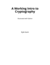 A Working Intro to Cryptography