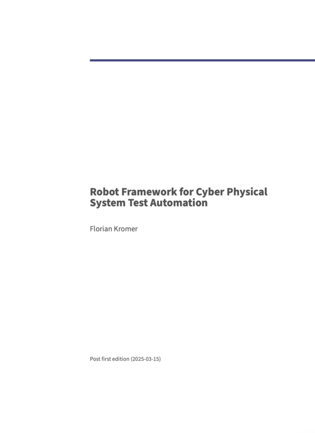Robot Framework for Cyber Physical System Test… [PDF/iPad/Kindle]