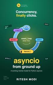 Asyncio from Groundup