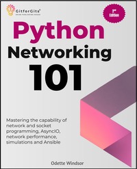Python Networking 101, Second Edition