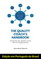 Manual do Coach de Qualidade (Edição em Português do Brasil)