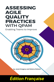 Évaluation des pratiques de qualité agiles avec QPAM (Édition Française)
