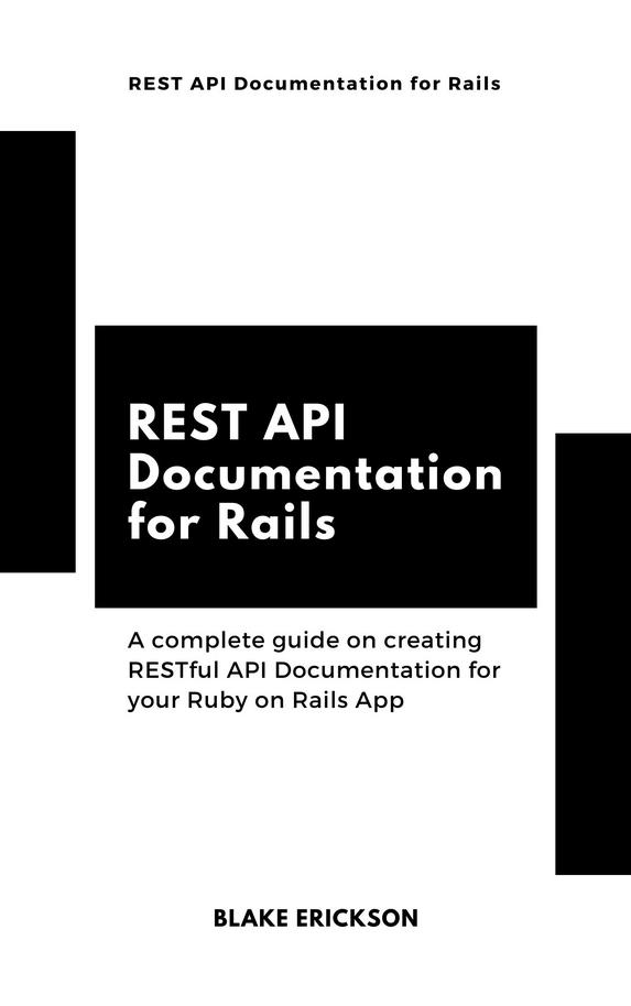 REST API Documentation for Rails [Leanpub PDF/iPad/Kindle]
