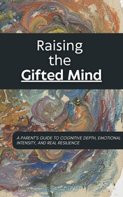 Raising the Gifted Mind