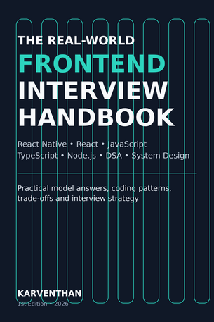 The Real-World Frontend Interview Handbook