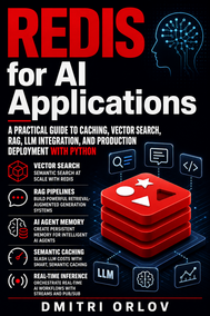 Redis for AI Applications: Building Fast, Intelligent Systems