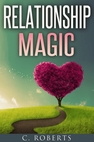 Relationship Magic