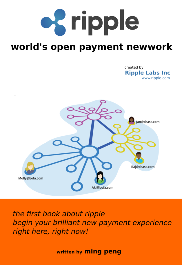 RIPPLE 开放式全球支付网络 [Leanpub PDF/iPad/Kindle]