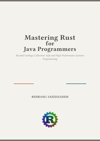 Mastering Rust for Java Programmers