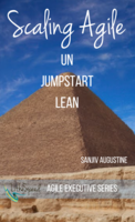 Scaling Agile: Un JumpStart Lean