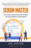SCRUM MASTER O Seminário de Treinamento Ágil para O Desempenho empresarial cover