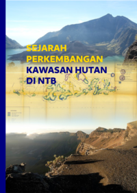Sejarah Perkembangan Kawasan Hutan di NTB