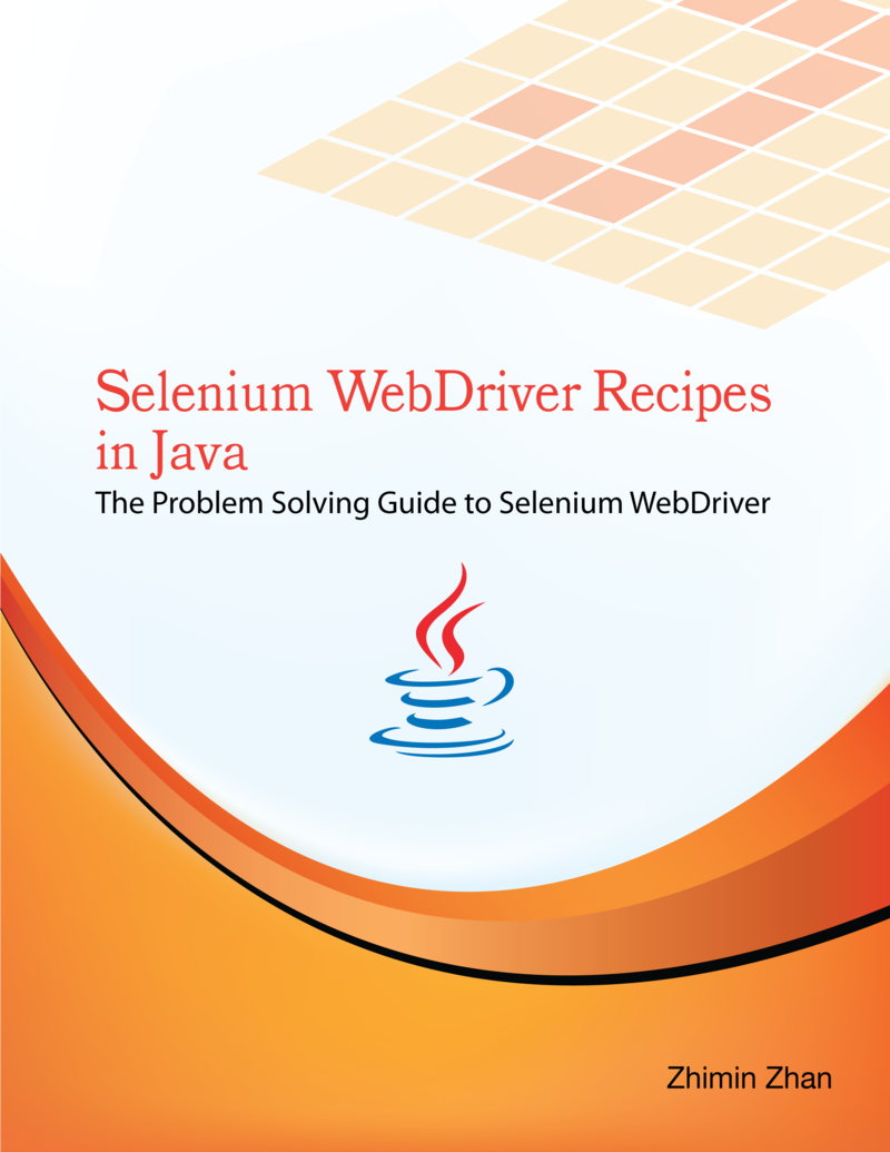 Selenium Webdriver Recipes In By Zhimin Zhan Pdf Ipad Kindle