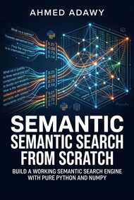 Semantic Search from Scratch