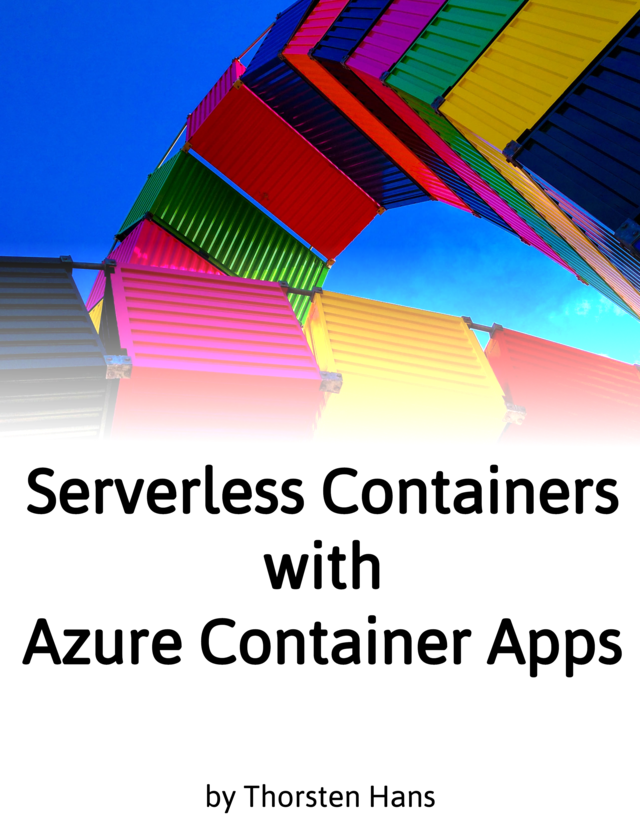 Serverless Containers with Azure Container… [PDF/iPad/Kindle]