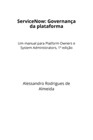 ServiceNow: Governança da plataforma