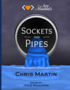 Sockets and Pipes