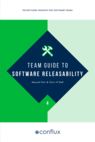 Team Guide to Software Releasability